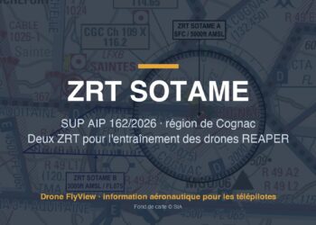 162/2026 — ZRT SOTAME ALPHA et BRAVO : deux zones pour l'entraînement des drones REAPER à Cognac