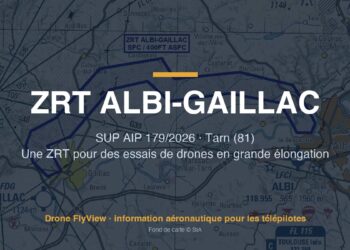 179/2026 — ZRT ALBI-GAILLAC : une zone pour des essais de drones en grande élongation dans le Tarn (81)